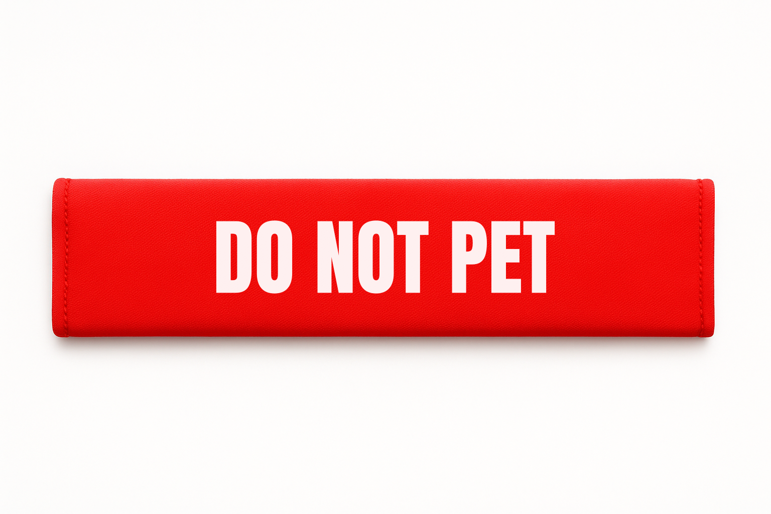DO NOT PET